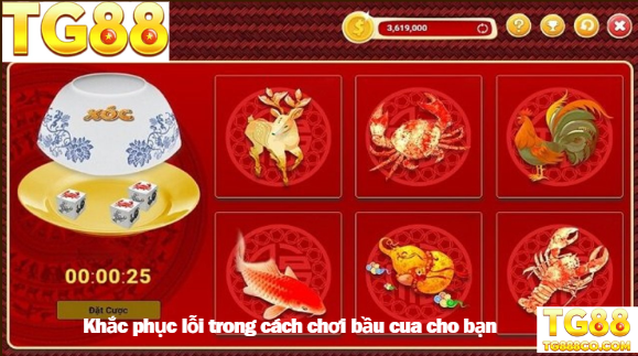 Khắc phục lỗi trong cách chơi bầu cua cho bạn