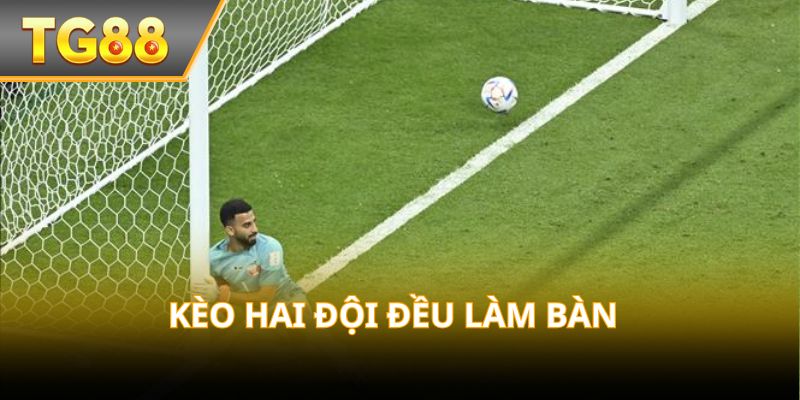 Kèo Cả Hai Ghi Bàn – Dễ chơi, cực kỳ hấp dẫn!