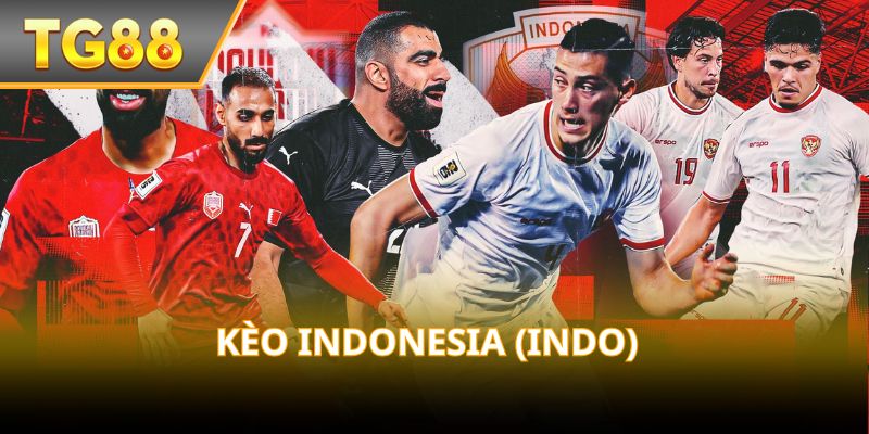 Kèo Indonesia – Tính tiền nhanh, rõ ràng từng bước.