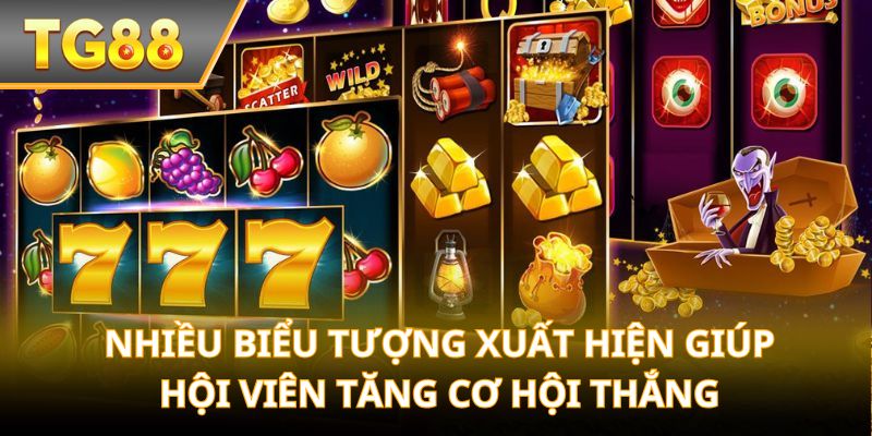 Nhiều biểu tượng xuất hiện giúp hội viên tăng cơ hội thắng
