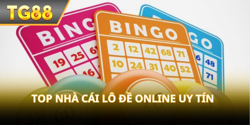 Top nhà cái lô đề online – Uy tín, trả thưởng nhanh!
