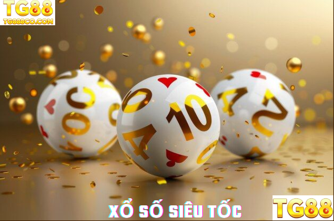 Xổ Số Siêu Tốc – Quay Nhanh, Trúng Ngay Tức Thì!